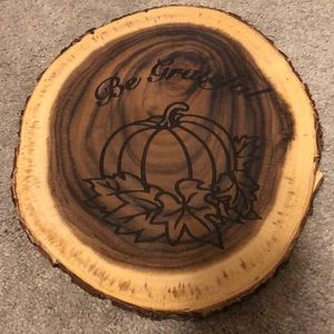 Wooden decor. Be grateful